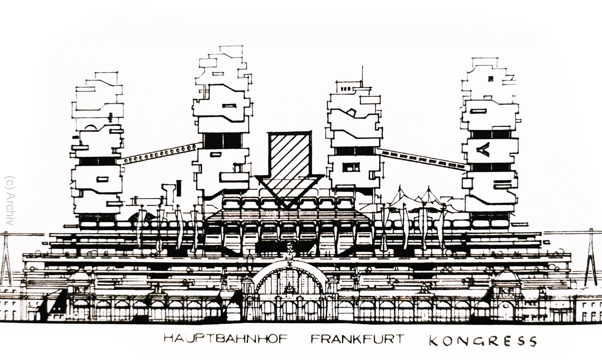 Hauptbahnhof Frankfurt 1970 - Studie Kongress Center - Kongresszentrum - Überbauung mit Hochhäusern